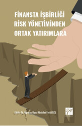 Finansta İşbirliği Risk Yönetiminden Ortak Yatırımlara - Gazi Kitabevi