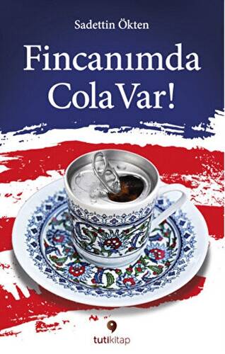 Fincanımda Cola Var - 1