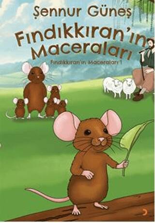 Fındıkkıran’ın Maceraları - 1