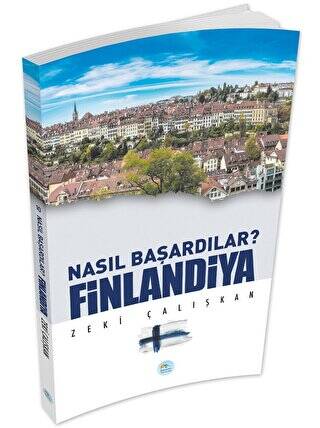 Finlandiya - Nasıl Başardılar? - 1