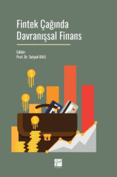 Fintek Çağında Davranışsal Finans - Gazi Kitabevi