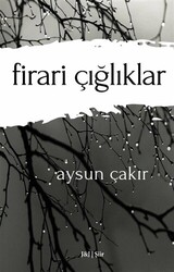 Firari Çığlıklar - 1