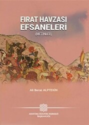 Fırat Havzası Efsaneleri - 1