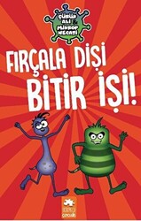 Fırçala Dişi Bitir İşi! - Çürük Ali ve Mikrop Necati - 1