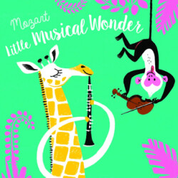 First Composers: Mozart, Little Musical Wonder - 1