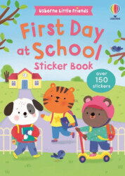 First Day at School Sticker Book - Usborne
