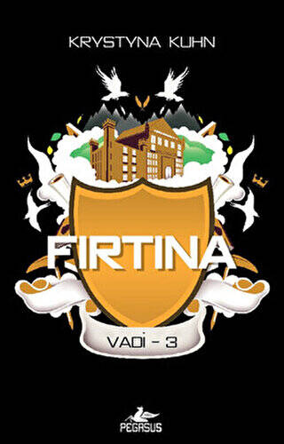 Fırtına - Vadi Serisi 3. Kitap - 1