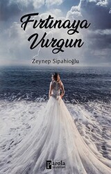 Fırtınaya Vurgun - 1