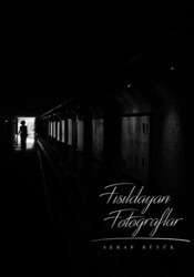 Fısıldayan Fotoğraflar - 1