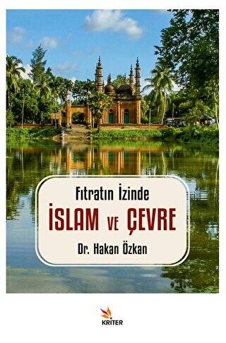 Fıtratın İzinde: İslam ve Çevre - 1