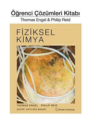 Fiziksel Kimya Öğrenci Çözümleri Kitabı - 1