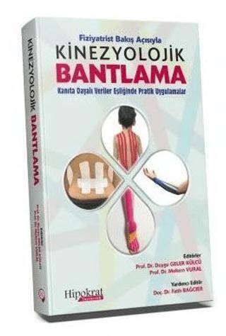 Fiziyatrist Bakış Açısıyla Kinezyolojik Bantlama - 1
