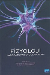 Fizyoloji - Laboratuvar Uygulamaları - Nobel Akademik Yayıncılık