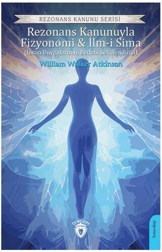 Rezonans Kanunuyla Fizyonomi ve İlm-i Sima - 1