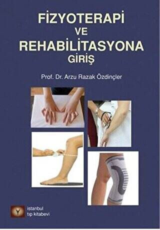 Fizyoterapi ve Rehabilitasyona Giriş - 1