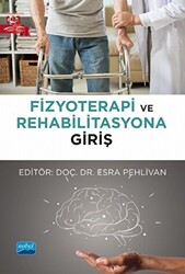 Fizyoterapi ve Rehabilitasyona Giriş - 1