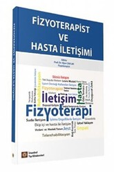 Fizyoterapist ve Hasta İletişimi - İstanbul Tıp Kitabevi