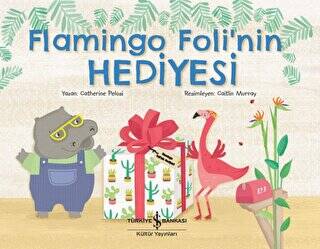 Flamingo Foli’nin Hediyesi - 1