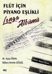 Flüt için Piyano Eşlikli Longa Albümü - 1