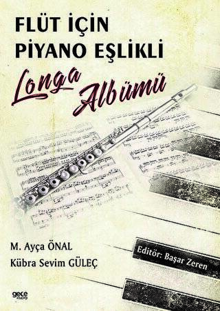 Flüt için Piyano Eşlikli Longa Albümü - 1