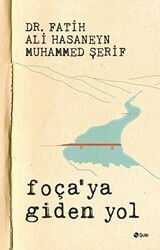 Foça`ya Giden Yol - 1