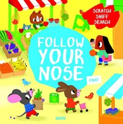 Follow Your Nose: Fruit - 1