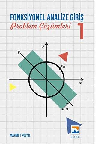Fonksiyonel Analize Giriş – 1 Problem Çözümleri - 1