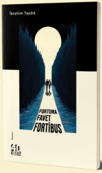 Fortuna Favet Fortibus - 40 Kitap