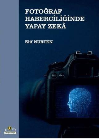 Fotoğraf Haberciliğinde Yapay Zeka - 1