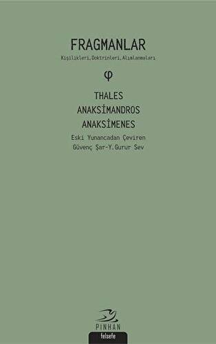 Fragmanlar - Thales Anaksimandros - Anaksimenes - 1