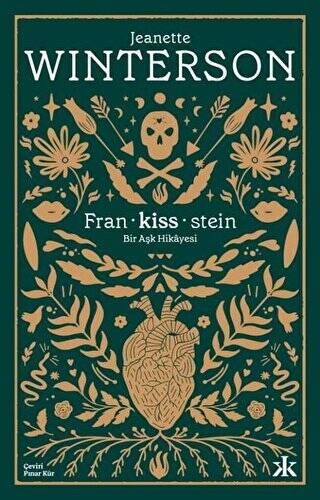 Fran-kiss-stein: Bir Aşk Hikayesi - 1