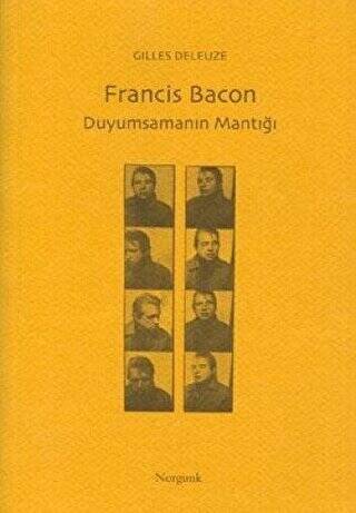 Francis Bacon - Duyumsamanın Mantığı - 1