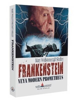 Frankenstein veya Modern Prometheus - 1