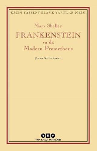 Frankenstein Ya Da Modern Prometheus - 1