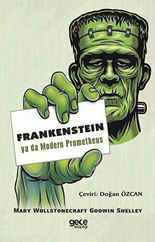 Frankenstein ya da Modern Prometheus - 1