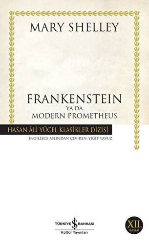 Frankenstein Ya Da Modern Prometheus - 1