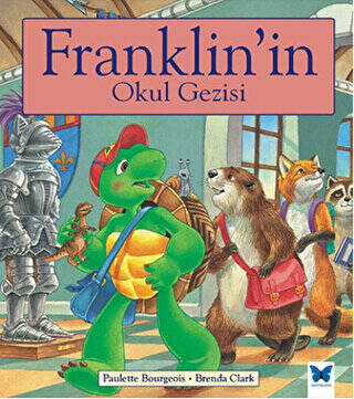 Franklin`in Okul Gezisi - 1