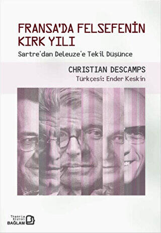 Fransa`da Felsefenin Kırk Yılı - 1