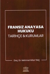 Fransız Anayasa Hukuku - 1