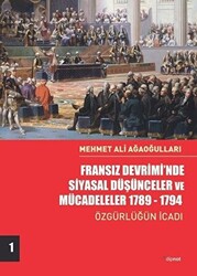 Fransız Devrimi’nde Siyasal Düşünceler ve Mücadeleler 1789-1794 - 1