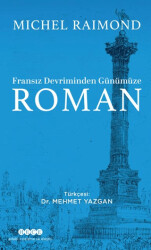 Fransız Devriminden Günümüze Roman - Hece Yayınları