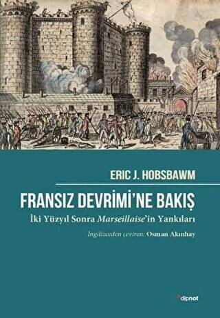 Fransız Devrimi’ne Bakış - 1