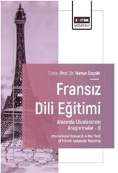 Fransız Dili Eğitimi Alanında Uluslararası Araştırmalar – II - 1