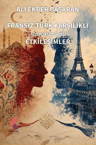 Fransız-Türk Karşılıklı Sosyokültürel Etkileşimler - 1