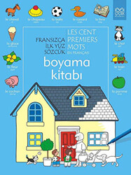 Fransızca İlk Yüz Sözcük - Les Premiers Mots En Français Boyama Kitabı - 1