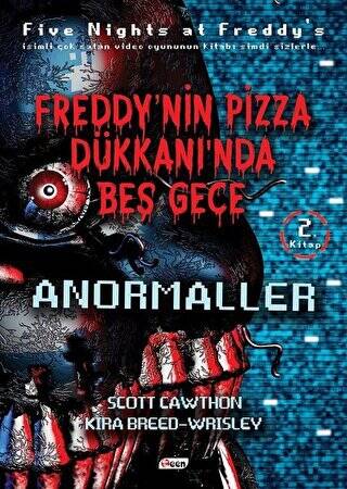 Freddy’nin Pizza Dükkanında Beş Gece - Anormaller Ciltsiz - 1