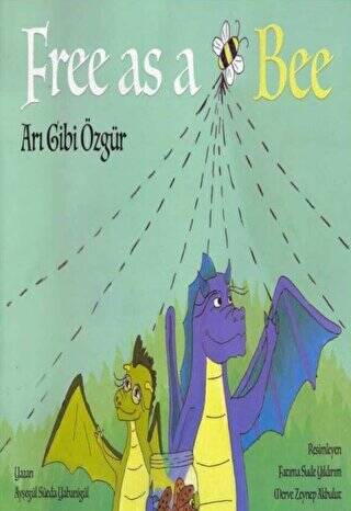 Free As a Bee - Arı Gibi Özgür - 1