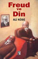 Freud ve Din - İz Yayıncılık