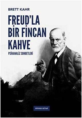 Freud’la Bir Fincan Kahve - 1