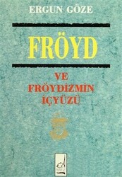 Fröyd ve Fröydizmin İçyüzü - 1